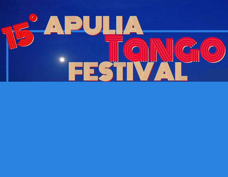 Apulia Tango Festival – XV edizione